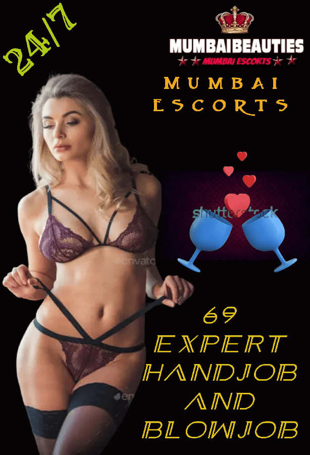 69 Expert Mumbai Escorts Girl