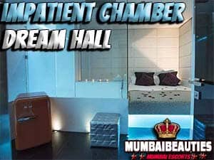 Impatient Chamber Mumbai Escorts